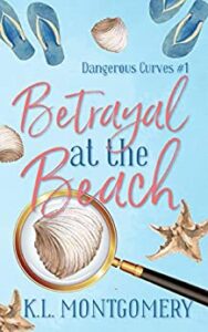 The book cover for author K.L. Montgomery’s cozy mystery novel, ‘Betrayal at the Beach’